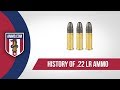 22 LR Ammo: The Forgotten Caliber History of 22 LR Ammo Explained