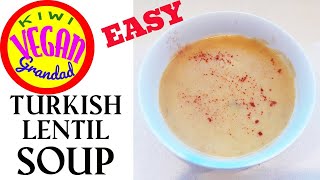 Easy Turkish Lentil Soup