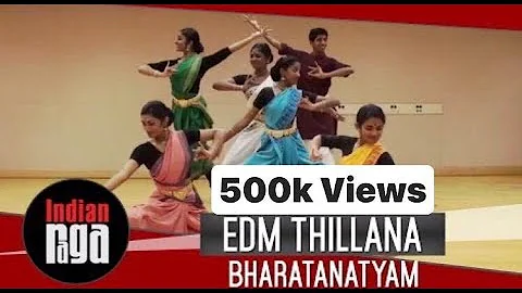 EDM Thillana: Bharatanatyam | Best of Indian Classical Dance