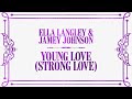 Ella Langley &amp; Jamey Johnson - Young Love (Lyric Video)