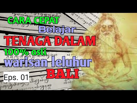 ☑️Cara Belajar Ilmu Tenaga Dalam Asli Warisan Leluhur Bali eps. 01 #internesia #spiritual #hindu