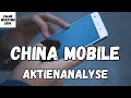 China Mobile Aktienanalyse (Dividende, Kursverlauf, Shareholder, Kennzahlen, Bewertung)