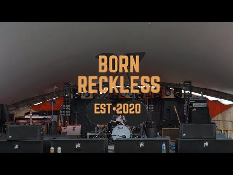 Born Reckless. Road to Sunfest.