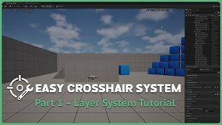 DT Easy Crosshair System - Layer System Tutorial – Part 1