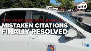 7 On Your Side helps driver resolve tickets issued to another vehicle
