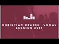 Christian Craken - VOCAL SESSION 2014