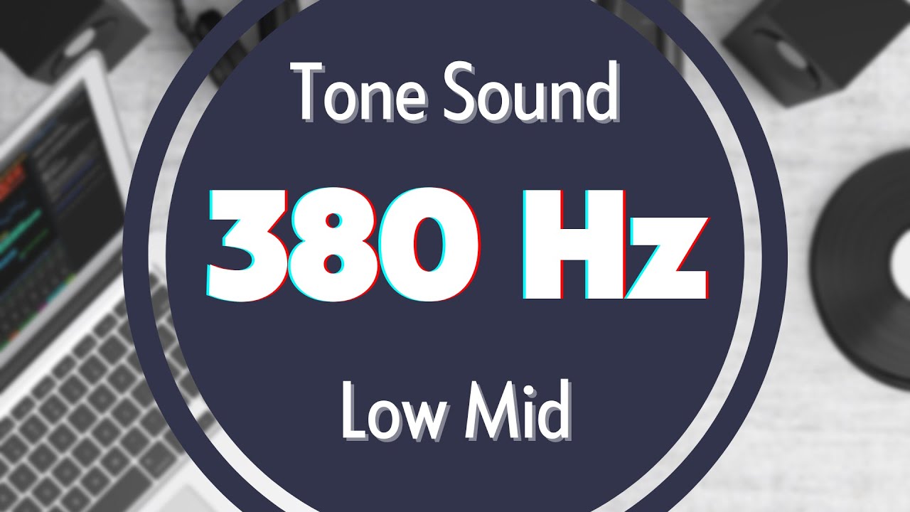 380-hz-frequency-sound-tone-audio-signal-sine-waveform-low-mid-youtube