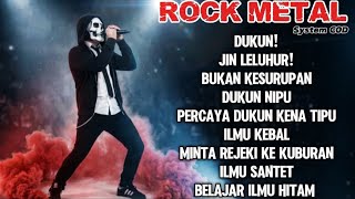 ROCK METAL System COD 🔥 DUKUN, JIN LELUHUR & ILMU HITAM | Kumpulan Lagu Rock Metal