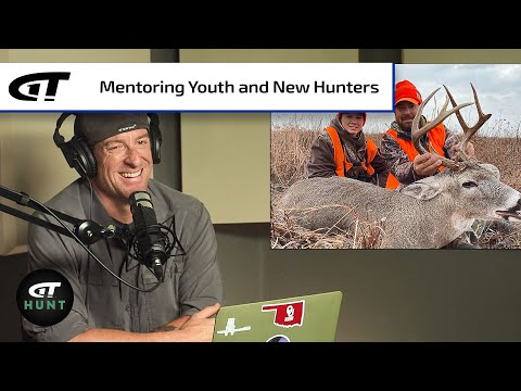 Mentoring Youth and New Hunters | Gun Talk Hunt