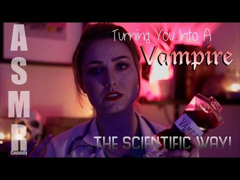 asmr---turning-you-into-a-vampire...the-scientific-way!