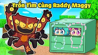 HIHA YUMMIE SOLO TRỐN TÌM CÙNG CHA CON NHÀ RADDY MAGGY TRONG MINECRAFT*TRỐN TÌM RADDY😍😈😱