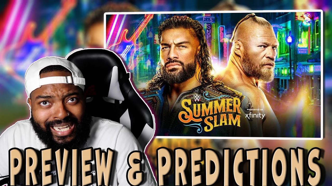 SummerSlam 2022 (My Preview and Predictions)