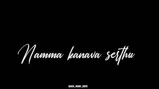 Ada Neeyum Naanum Onnu Sera WhatsApp status lyrical video | Chandiveeran movie | Adharva | Aanandhi