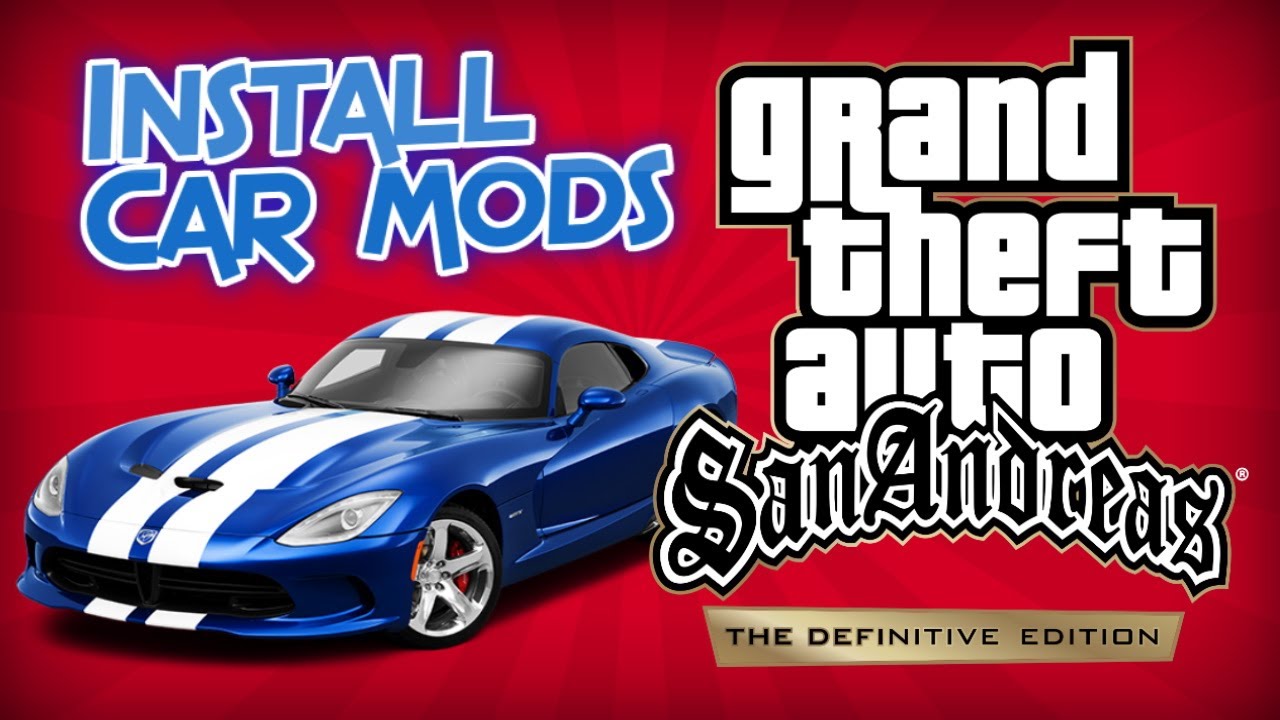 How to Install Car Mods in Grand Theft Auto San Andreas