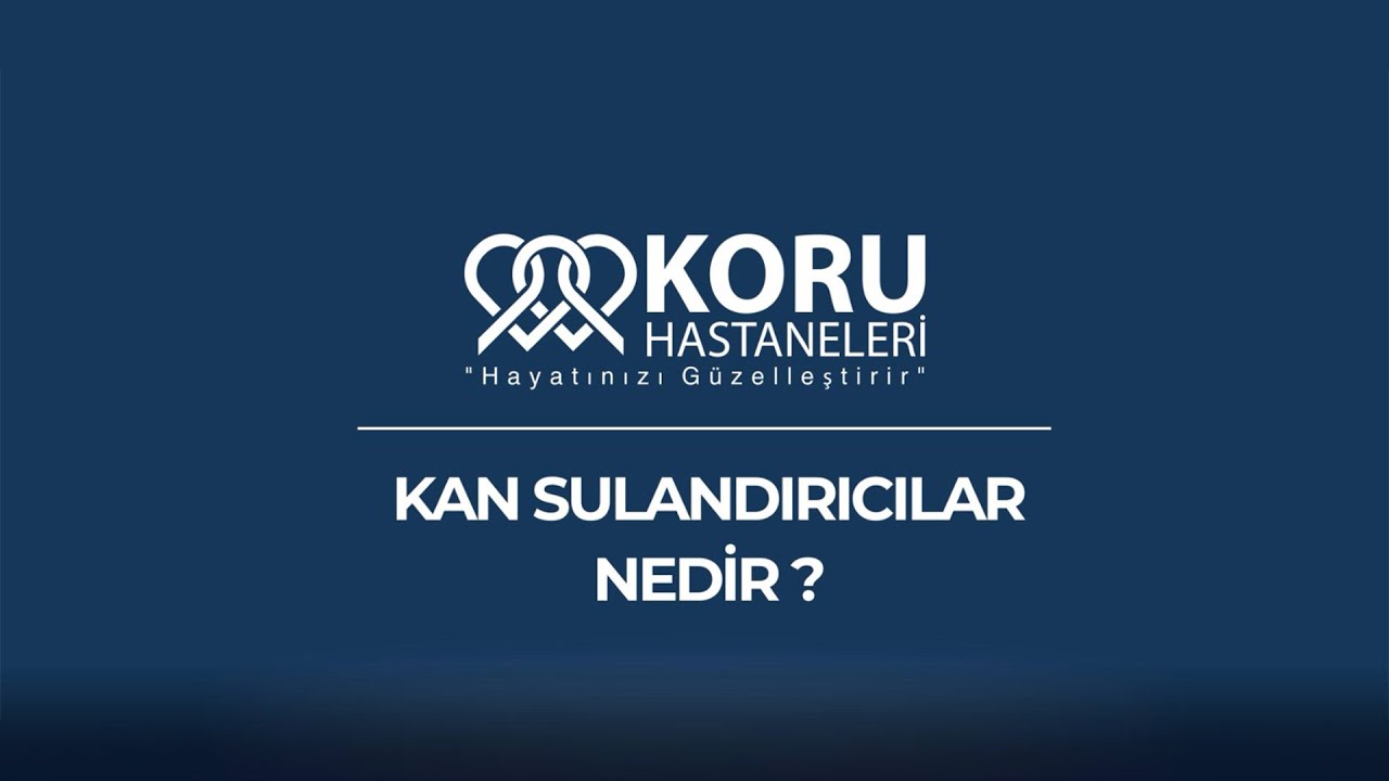 Kan Sulandırıcılar Nedir ?