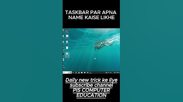 💥Your name on Taskbar #shorts #taskbar #ytshorts #ytviral #ytshort #computertricks #taskbar