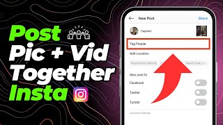 How to Post Photo and Video Together on Instagram