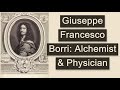 Giuseppe Francesco Borri: Italian Alchemist &amp; Physician (Esoteric History, Alchemy, Occult Medicine)