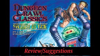 DCC Frozen In Time (Review/Suggestions)