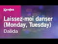 Laissezmoi danser monday tuesday  dalida  karaoke version  karafun