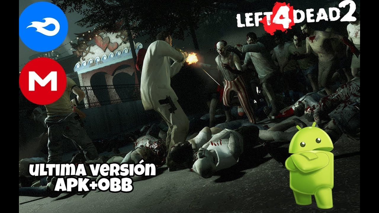 LA MEJOR COPIA DE LEFT 4 DEAD 2 PARA ANDROID
