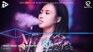 NHẠC TREND TIKTOK REMIX 2025 | NONSTOP VIỆT MIX 2025 BASS CỰC MẠNH | NHẠC TRẺ REMIX HAY NHẤT 2025
