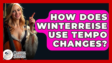 How Does Winterreise Use Tempo Changes? - Classical Serenade