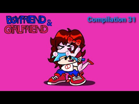 Boyfriend & Girlfriend Compilation 31