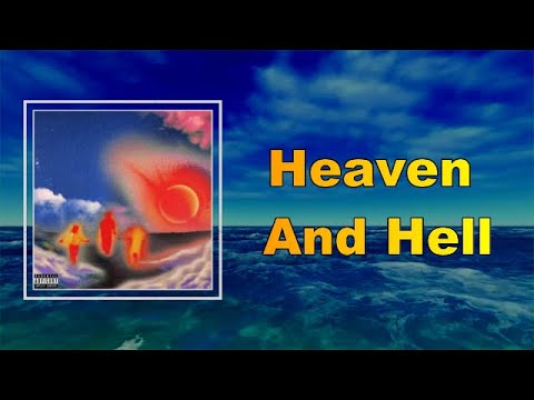 Kanye West - Heaven And Hell (Lyrics)
