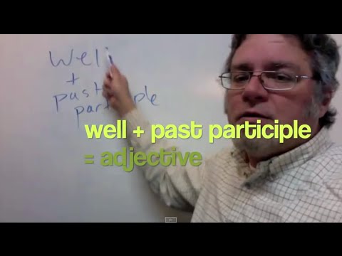 well + past participle