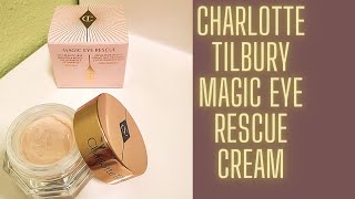 Product Review Charlotte Tilbury Magic Eye Rescue