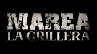 Marea – La grillera (Vídeo lyric) chords