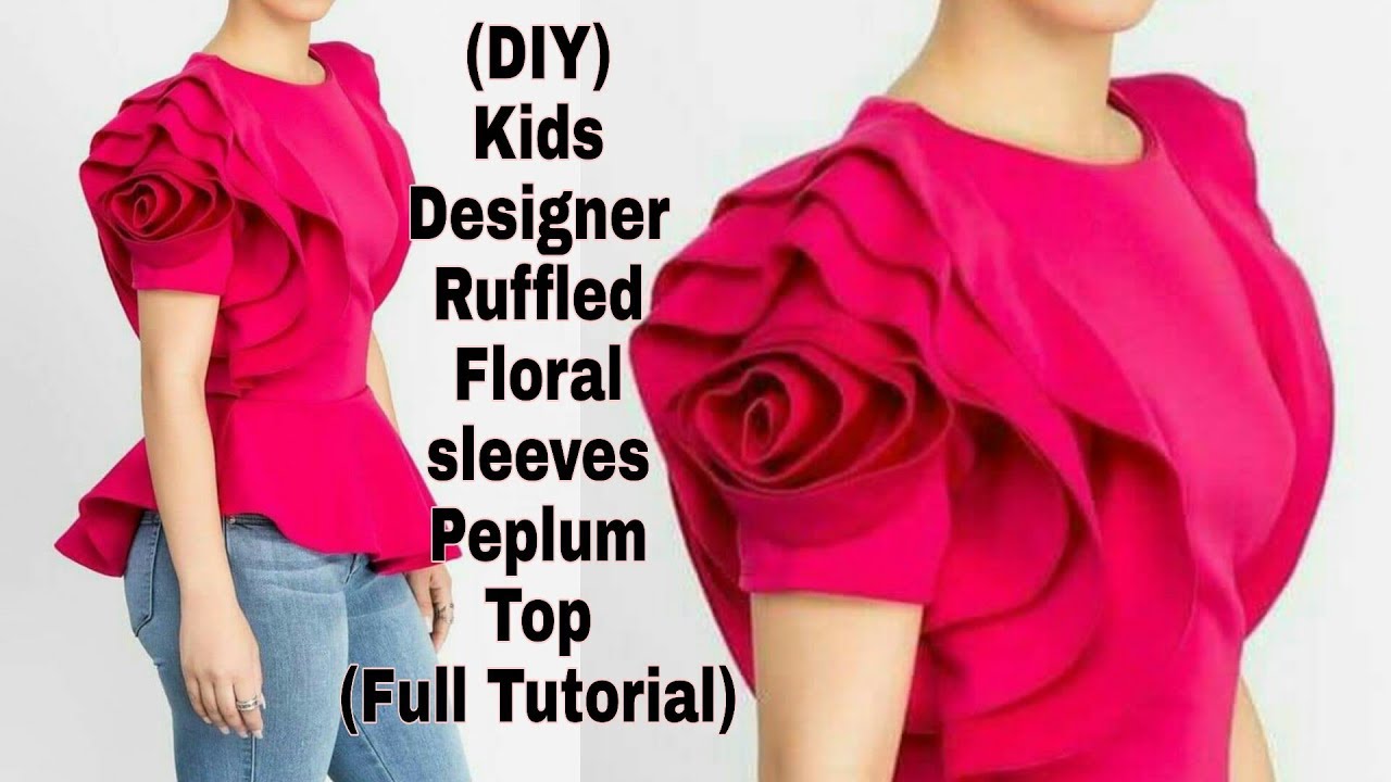 (DIY) Designer Kids Ruffled Floral Sleeves Peplum Top (FULL TUTORIAL)