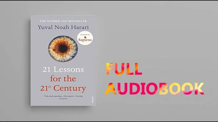 21 Lesson For The 21st Century By Yuval Noah Harari | Full Audiobook - DayDayNews