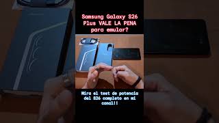 Samsung galaxy s26 Plus FIAZGO o BESTIA EMULADORA