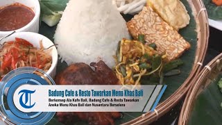 Download lagu Berkonsep Ala Kafe Bali Badung Cafe Resto Tawarkan... mp3
