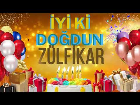 ZÜLFİKAR - Doğum Günün Kutlu Olsun Zülfikar