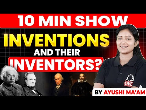 IMPORTANT INVENTIONS & INVENTORS | The Viral GK Show | BY AYUSHI MA'AM