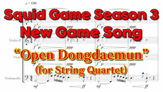 Open Dongdaemun (String quartet Perfect ver.)