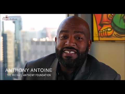 Introducing The Michael-Anthony Foundation