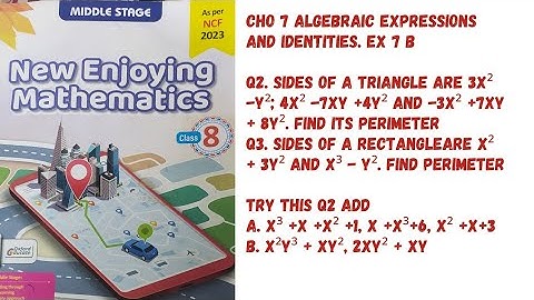 Chp 7 Algebraic Expressions & Identities. Ex 7B ( Q2 , Q3, Try This  Q2 Add). Class 8. Oxford Maths