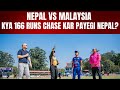 Nepal vs Malaysia | Kya 166 runs chase kar payegi Nepal?