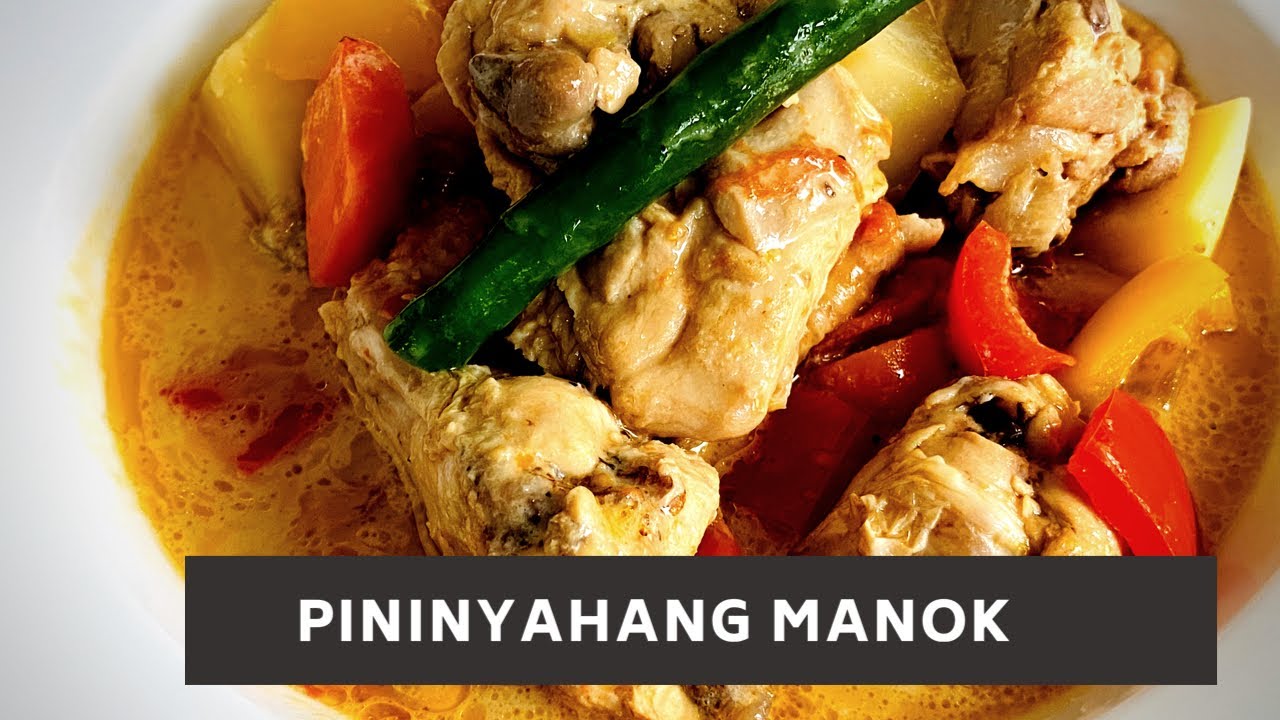 Pininyahang Manok (Chicken with Pineapple and Coconut Milk) YouTube
