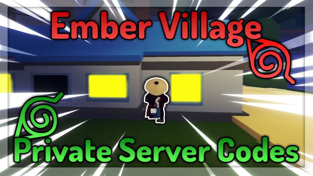 Private Server Codes for Shindo Life Ember