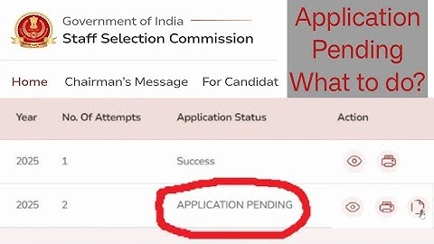 SSC Application Pending: What to Do?  Last date to re apply for the exam has passed.  Success. SSC