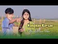 Nangnan kasae  new garo music song  achik bd music