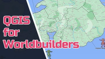 QGIS for Worldbuilders