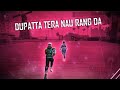 Duapatta tara nau rang da free fire best syne montage gamexpk short