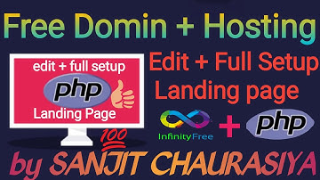 Free Domin+Hosting // Edit & full Setup Php Landing Page // in infinityfree // by @SANJITCHAURASIYA