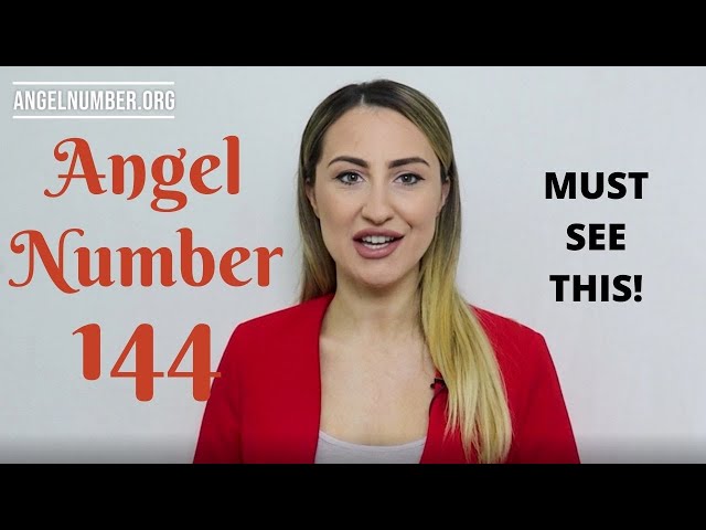 144 ANGEL NUMBER - Must See This! class=